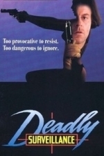 Deadly Surveillance (1991)