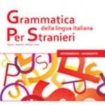 Grammatica Della Lingua Italiana Per Stranieri: Libro 2