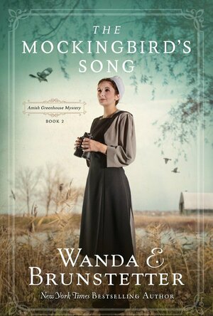 The MockingBird&#039;s Song (Amish Greenhouse Mystery #2)