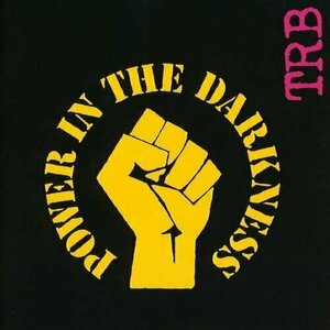 Power in the Darkness by Tom Robinson Band