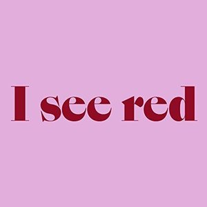 I See Red by Geowulf