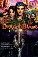 DragonBlade: The Beginning (2005)