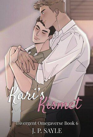 Kari's Kismet (Divergent Omegaverse #6)