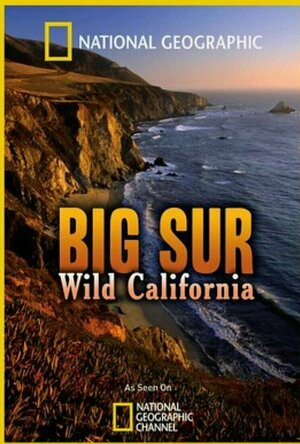 Big Sur - Wild California