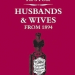 Tips for Husbands and Wives from 1894