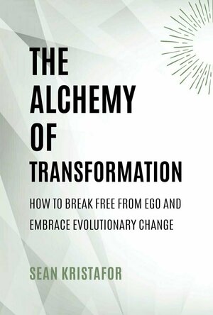 The Alchemy of Transformation