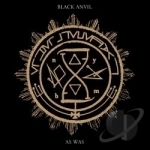 As Was by Black Anvil