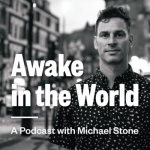 Awake in the World Podcast