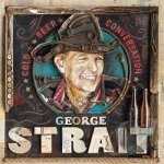 Cold Beer Conversation by George Strait