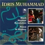 Black Rhythm Revolution/Peace &amp; Rhythm by Idris Muhammad