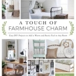 A Touch of Farmhouse Charm