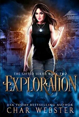 Exploration (The Gifted #2)