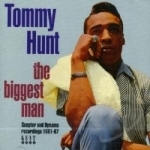 Biggest Man by Tommy Hunt