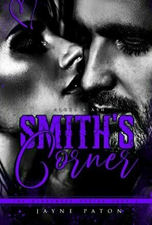 Smith&#039;s Corner: Alora &amp; Ash (The Heartwood Series #3)