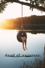 Dead of Summer  - Season 1