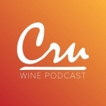 Cru Podcast | Stories From The People Behind Wine