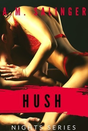 Hush (Nights #8)