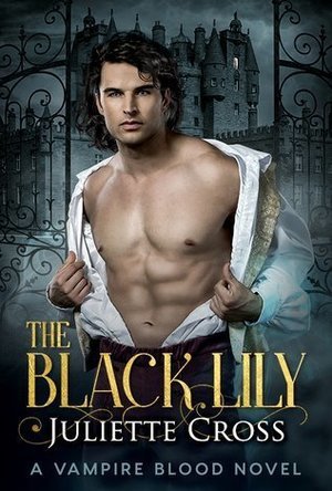 The Black Lily (Vampire Blood, #1)