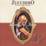 Live in Italy by Zucchero