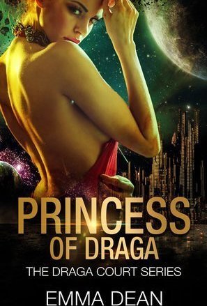 The Princess of Draga (Draga Court #1)