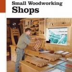 Small Woodworking Shops