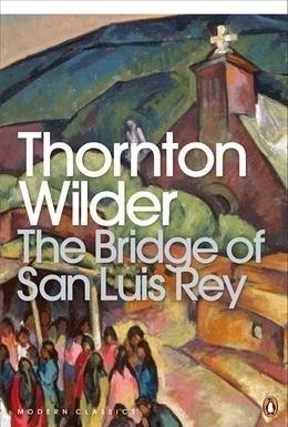 The Bridge of San Luis Rey