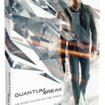 Quantum Break: the Secret History of Time Travel: Prima Collector&#039;s Edition Guide