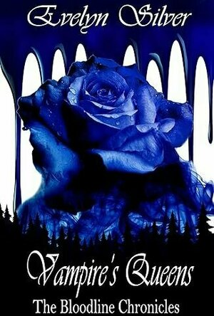 Vampire&#039;s Queens (The Bloodline Chronicles 3)