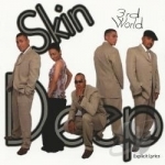 Skin Deep by King Productionz