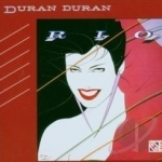 Rio by Duran Duran