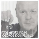 White Rose by George Donaldson