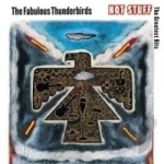 Hot Stuff: The Greatest Hits by The Fabulous Thunderbirds