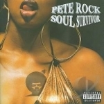 Soul Survivor, Vol. 1 by Pete Rock