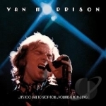 It&#039;s Too Late to Stop Now...Vols. II, III, IV and DVD by Van Morrison