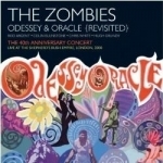 Odessey &amp; Oracle 40th An by The Zombies
