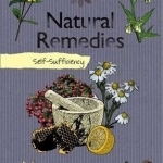 Self-sufficiency Natural Remedies