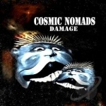 Damage by Cosmic Nomads