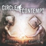 Artifacts in Motion by Circle Of Contempt