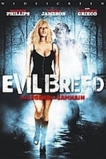 Evil Breed: The Legend of Samhain (2005)