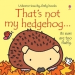 That&#039;s Not My Hedgehog