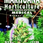 Marijuana Horticulture: The Indoor/outdoor Medical Grower&#039;s Bible