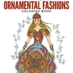 Creative Haven Ornamental Fashions Coloring Book