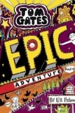 Tom Gates: Epic Adventure (kind of)