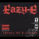 Impact of a Legend by Eazy-E