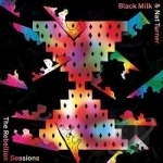 Rebellion Sessions by Black Milk / Nat Turner