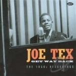 Get Way Back: The 1950s Recordings by Joe Tex
