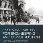 Essential Maths for Engineering and Construction: How to Avoid Mistakes