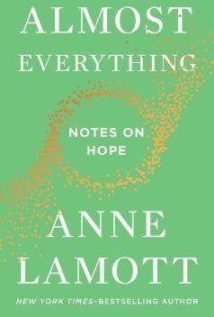 Almost Everything: Notes on Hope