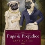 Pugs and Prejudice (Classic Tails 1)