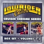 3: Cruisin&#039; Chrome Series by Lowrider Oldies, Vol. 1
